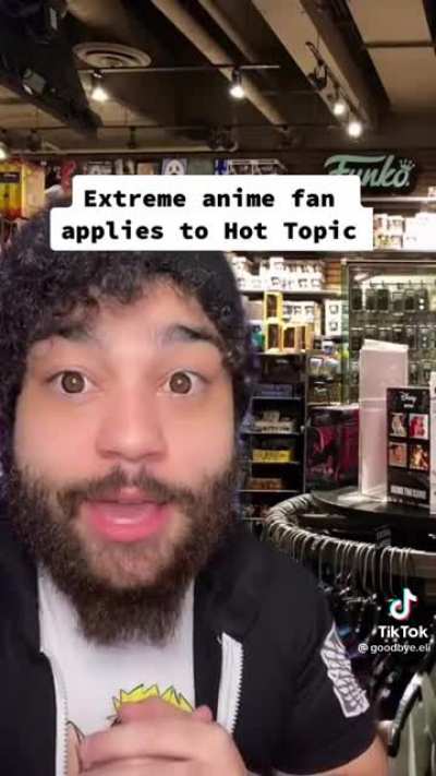 Anime fan applies to hot topic