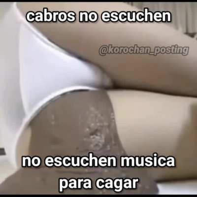 no escuchen m&uacute;sica para cagar😰 @korochan_posting