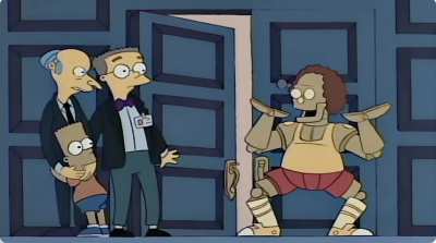 "Smithers, release the robotic Richard Simmons."