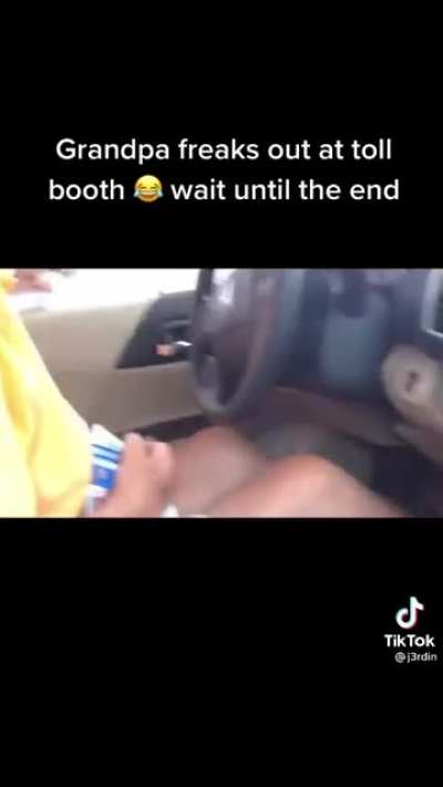 Grandpa Upset That The Toll Booth Wasn&rsquo;t Accepting His Quarter