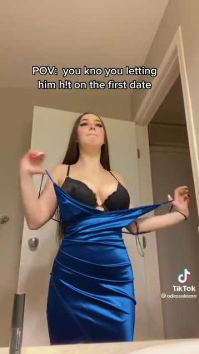 Would you let her do it on your first date?