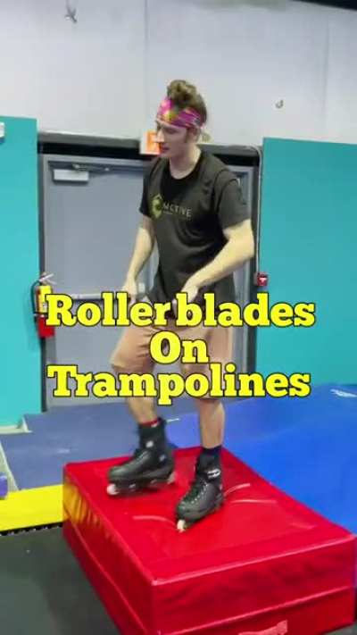 Do not the trampoline