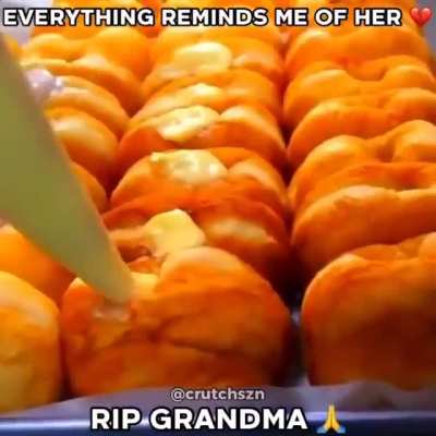 Rip grandma 😭😭