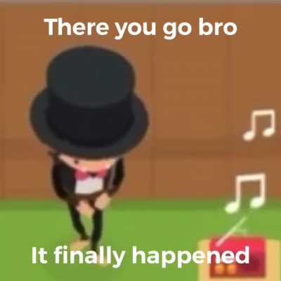 ENJOY IT BRO