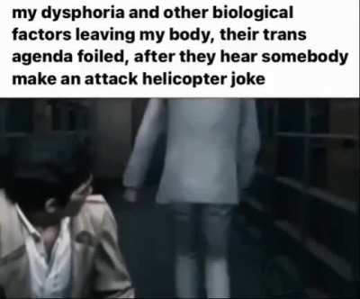 the dysphoria leaving my body when my mom tells me to "stop thinking about it"