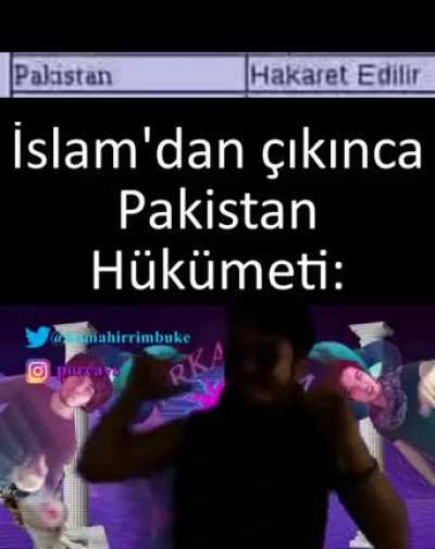 İslamdan &ccedil;ıkınca Pakistan be like
