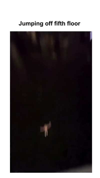 Jumping off fifth floor