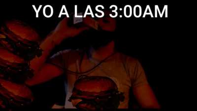 Yo a las 3:00am