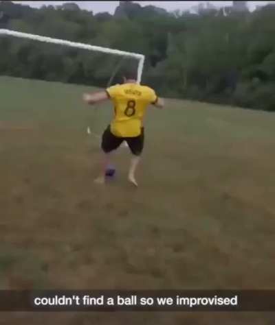 You couldn&rsquo;t use like, a basketball or something?