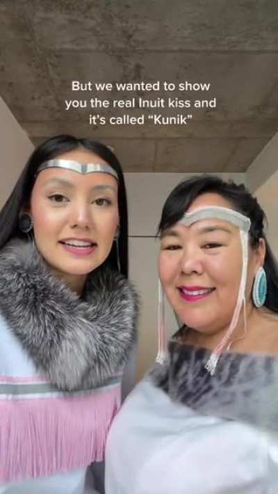 real Inuit kisses - "the more love you have for a person the stronger you do it"