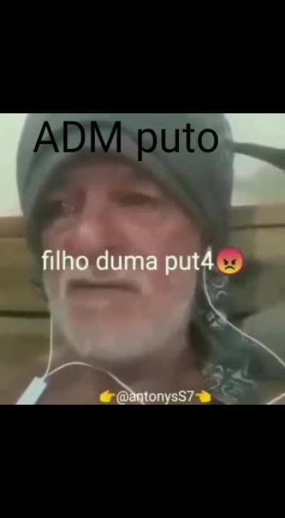 ADM siga firme vc vai conseguir de volta os v&iacute;deos ✊😔(Plis n&atilde;o me d&aacute; ban)
