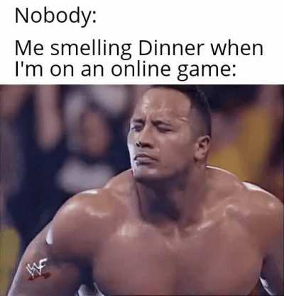 Shouldn't have said "No mom, I'll eat later."