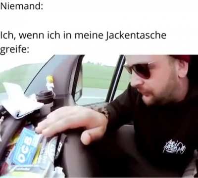 yo, wer kennts nicht?