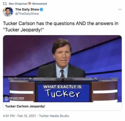 Tucker Carlson has the questions AND the answers in "Tucker Jeopardy!"