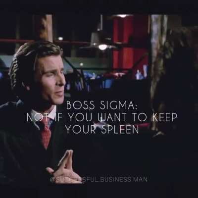 Sigma male grindset