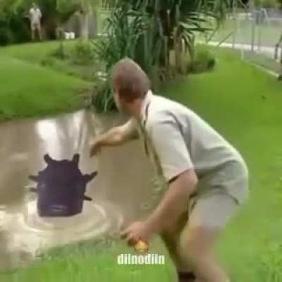 He's in that water: