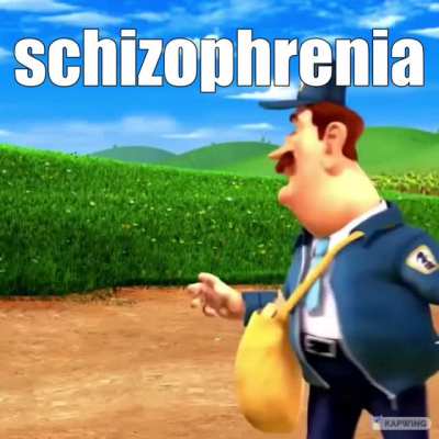 Schizophrenia