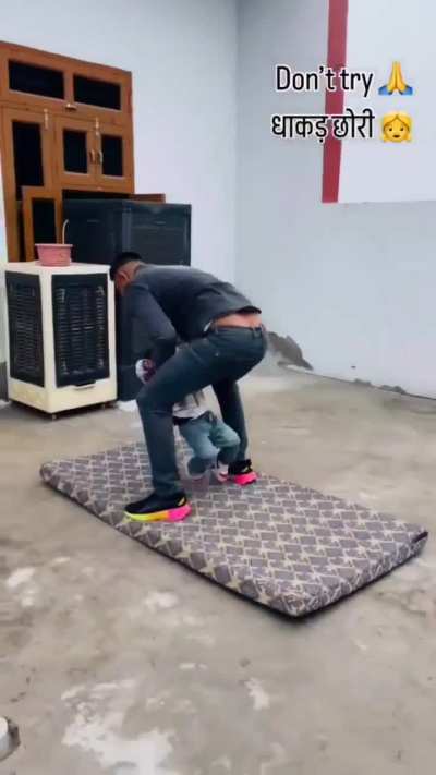 Having your kid jump from a first floor balcony