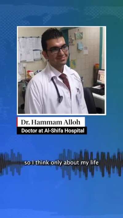 Last messages before his martyrdom with his father in an Israeli attack... Surgeon Hamaam Al-Louh. "Why don't you and your family leave to the south of the Strip?" Doctor Hamaam: "If I leave, who will treat the patients? They are human beings deserving of