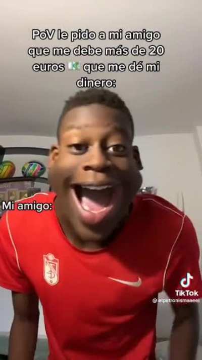 dame mi dinero 😡