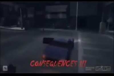 CONSEQUENCES
