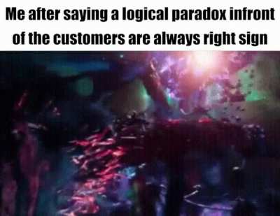 I am always wrong.