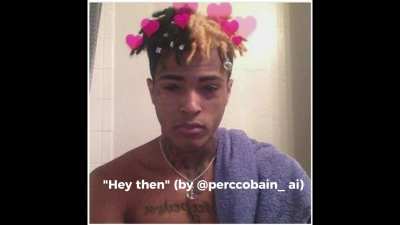 xxxtentacion - "hey then" (ai) link in description