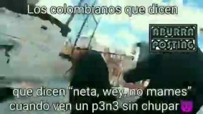 2 meme colombiano (pensé que tendría más upvotes)