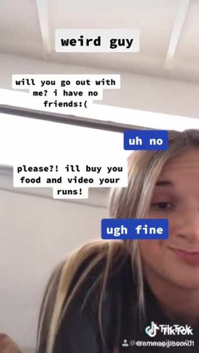 &ldquo;Look at how great of a person I am. My now boyfriend was a weirdo outcast that I was humble enough to go on a date with. Then I publicly called him a weirdo for clout&rdquo;