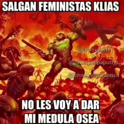Salgan feministas Klias no les voy a dar mi m&eacute;dula osea