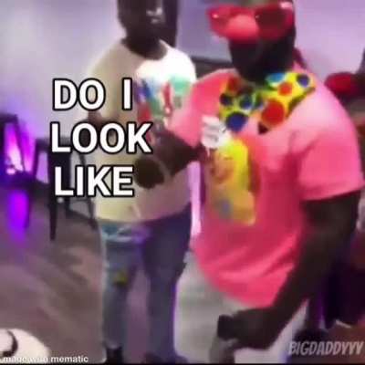 Mf&rsquo;ing clown!