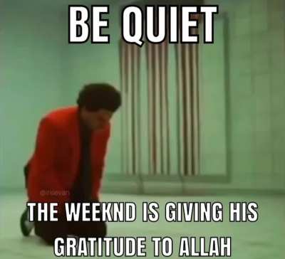 halal friend the weeknd 😍😍