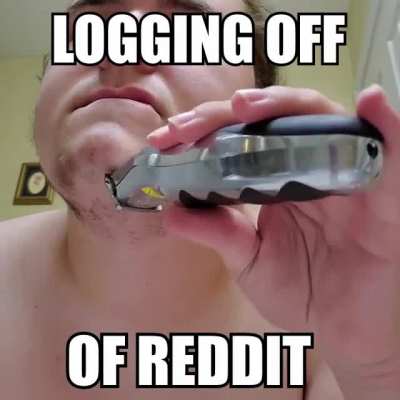 So long redditards