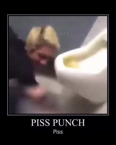 Piss punch good fight