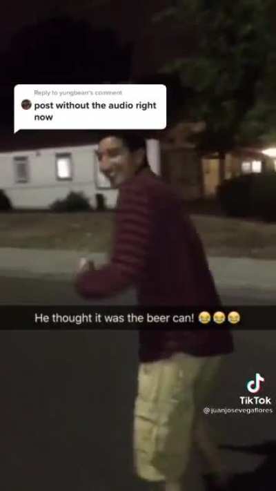 Beer in one hand bong in the other, guess which one gets thrown