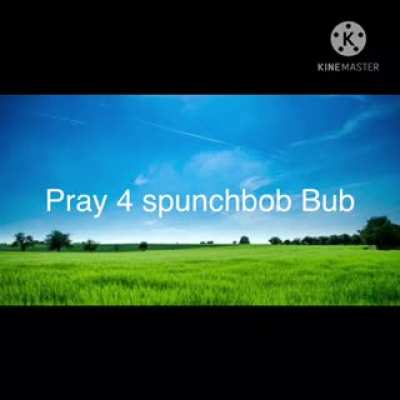 SPUNCHLOB NOOO 😭