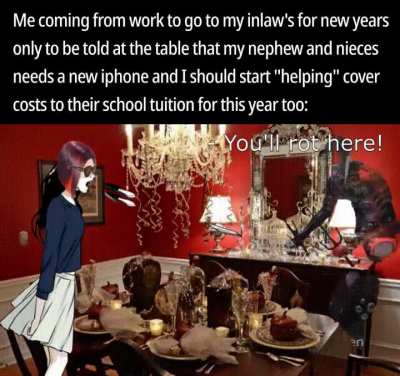 F**k my entitled inlaws