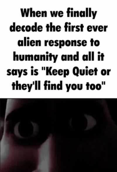 When the cosmic horrors beyond human comprehension