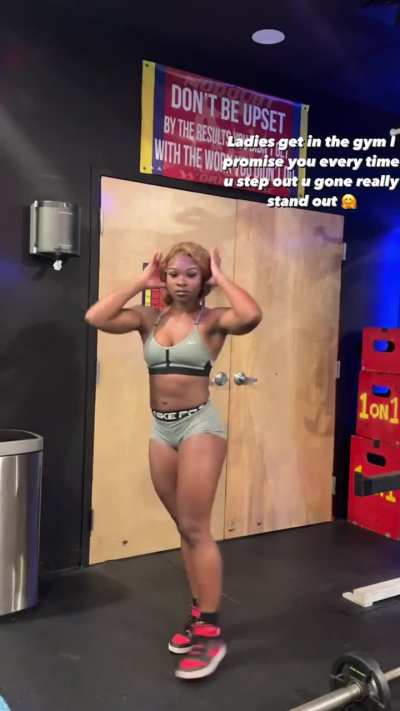 Ladies get in the gym I promise you every time u step out u gone really stand out