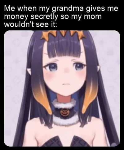 Thank you grandma