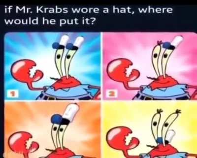 No!!! Mr Krabs, don&rsquo;t put the hat there!!!!!