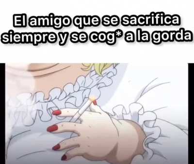 haci es el N siempre sube gordas