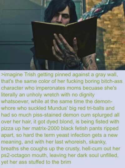 V reads the Trish copypasta
