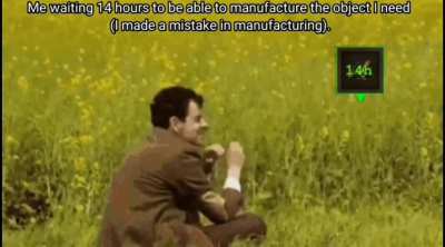 Meme of the day: Wen you craft wrong item and have wait 14 hours