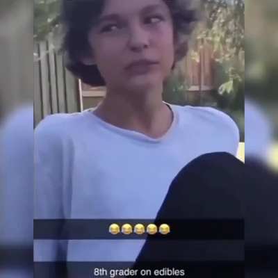 8th Grader on Edibles