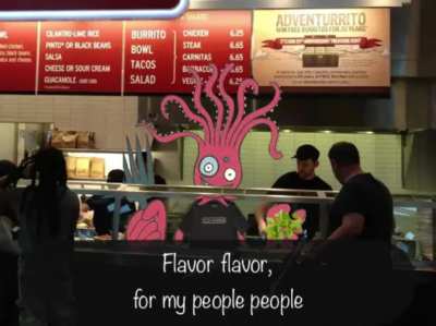 POV: You Ask The Hairdresser Octopus For Oregano At Chipotle