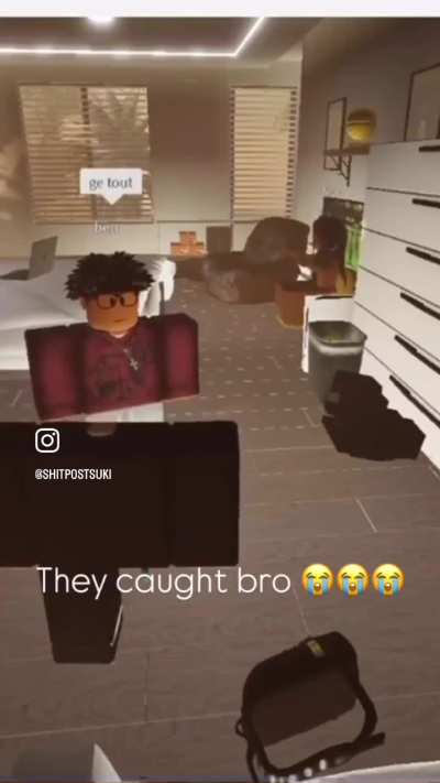 He got caught