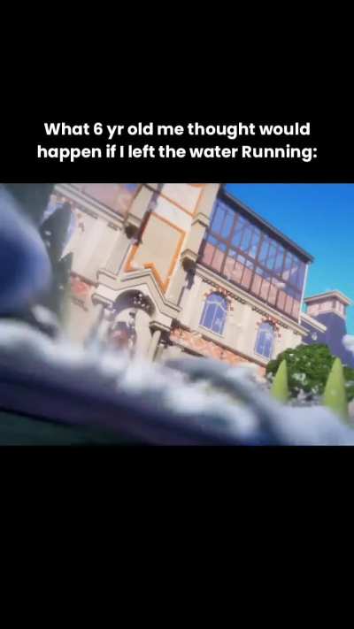 Never leave the water Running