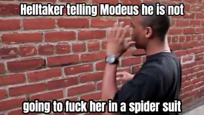 I can picture him saying that
