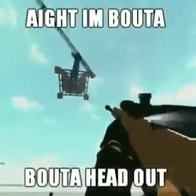 boutta head out